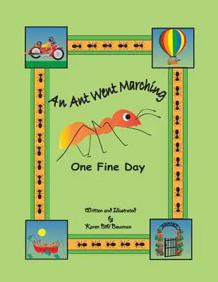 Mravec išiel jedného pekného dňa na pochod - An Ant Went Marching One Fine Day