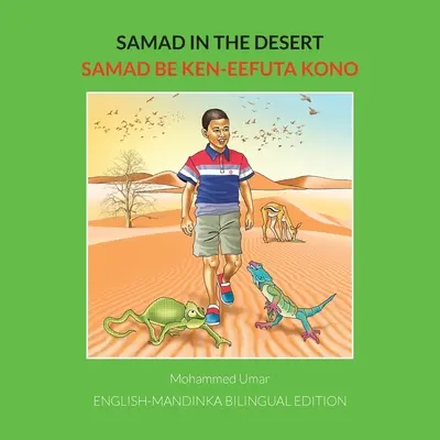 Samad in the Forest: Anglicko-kandinské dvojjazyčné vydanie - Samad in the Forest: English-Mandinka Bilingual Edition