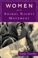 Ženy a hnutie za práva zvierat - Women and the Animal Rights Movement
