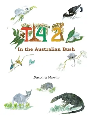 Čaj pre dvoch: V austrálskom buši - Tea for Two: In the Australian Bush