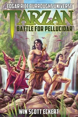 Tarzan: Bitka o Pellucidar (Edgar Rice Burroughs Universe) - Tarzan: Battle for Pellucidar (Edgar Rice Burroughs Universe)