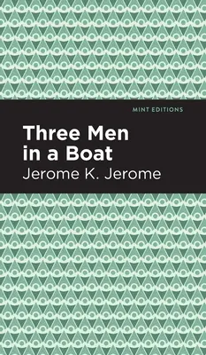 Traja muži v člne - Three Men in a Boat