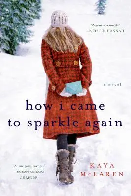 Ako som sa znovu rozžiarila - How I Came to Sparkle Again