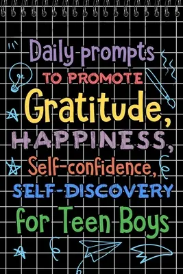 Denné podnety na podporu vďačnosti - Daily Prompts to Promote Gratitude