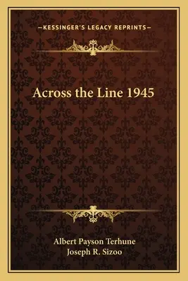 Cez čiaru 1945 - Across the Line 1945