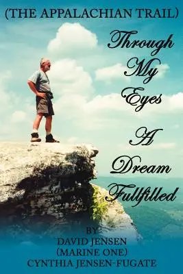 Mojimi očami: Splnený sen - Through My Eyes: A Dream Fullfilled