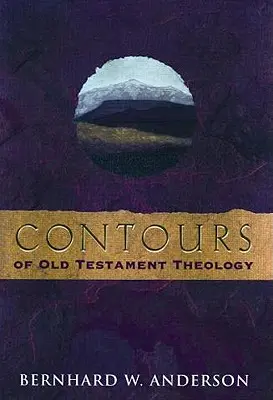 Kontúry starozákonnej teológie - Contours of Old Testament Theology