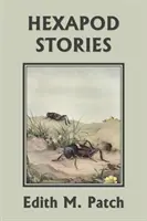 Príbehy o šesťnožcoch (Včerajšia klasika) - Hexapod Stories (Yesterday's Classics)