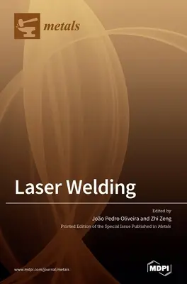 Laserové zváranie - Laser Welding