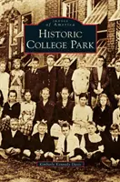 Historický College Park - Historic College Park