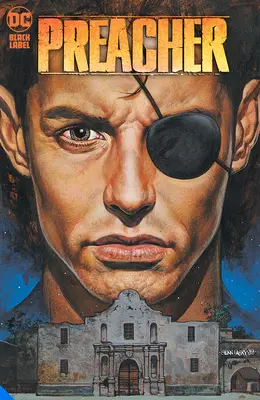 Kazateľ: 2: Preacher: The 25th Anniversary Omnibus Vol. 2 - Preacher: The 25th Anniversary Omnibus Vol. 2