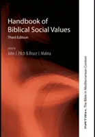 Príručka biblických sociálnych hodnôt, tretie vydanie - Handbook of Biblical Social Values, Third Edition