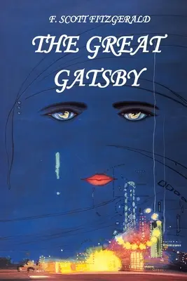 F. Scott Fitzgerald. Veľký Gatsby - F. Scott Fitzgerald. The Great Gatsby