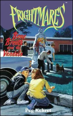 Kostný dych a vandali, 2 - Bone Breath and the Vandals, 2