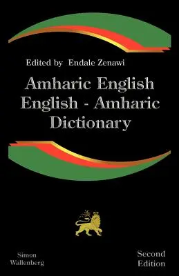 Amharský anglický, anglický amharský slovník: Moderný slovník amharského jazyka - Amharic English, English Amharic Dictionary: A Modern Dictionary of the Amharic Language