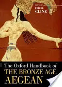 Oxfordská príručka doby bronzovej v Egejskom mori - The Oxford Handbook of the Bronze Age Aegean