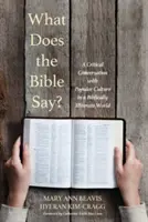 Čo hovorí Biblia? - What Does the Bible Say?