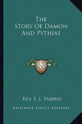 Príbeh Damona a Pýthie - The Story Of Damon And Pythias