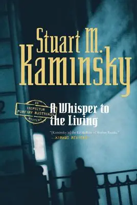 Šepot pre živých: Záhada inšpektora Porfrija Rostnikova - A Whisper to the Living: An Inspector Porfiry Rostnikov Mystery