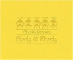 Charles Harper's Birds & Words [With Heath Hen Print] (Vtáky a slová Charlesa Harpera) - Charles Harper's Birds & Words [With Heath Hen Print]