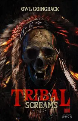 Kmeňové výkriky - Tribal Screams