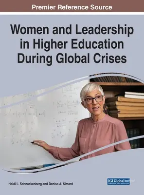 Ženy a vedenie vo vysokoškolskom vzdelávaní počas globálnych kríz - Women and Leadership in Higher Education During Global Crises