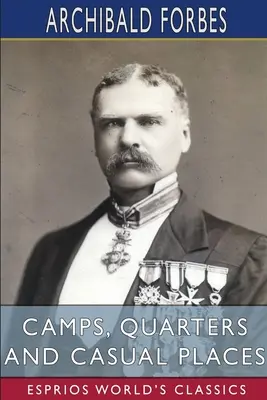 Tábory, ubikacie a príležitostné miesta (Esprios Classics) - Camps, Quarters and Casual Places (Esprios Classics)