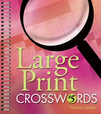 Krížovky s veľkou tlačou #5 - Large Print Crosswords #5