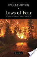 Zákony strachu: za hranicami zásady prevencie - Laws of Fear: Beyond the Precautionary Principle