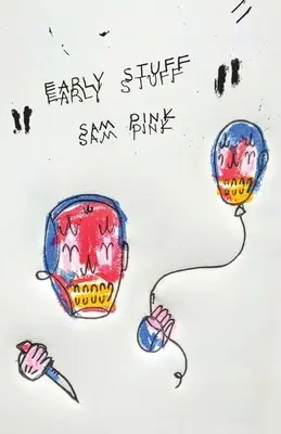 Rané veci - Early Stuff