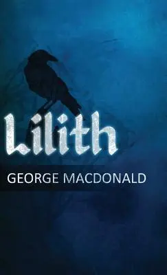 Lilith: Román - Lilith: A Romance