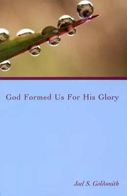 Boh nás stvoril na svoju slávu - God Formed Us for His Glory