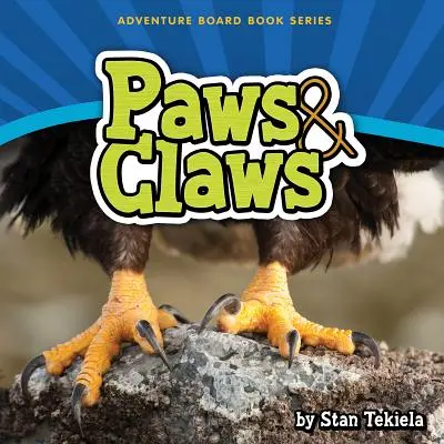 Tlapy a pazúry - Paws & Claws