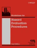 Usmernenia pre postupy hodnotenia rizík - Guidelines for Hazard Evaluation Procedures