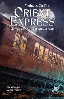 Šialenstvo v Orient exprese - Madness on the Orient Express