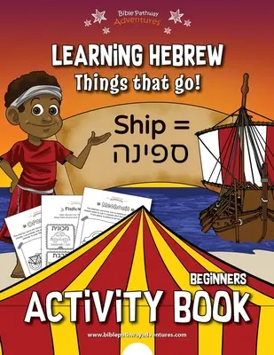 Učenie hebrejčiny: Veci, ktoré idú! Kniha aktivít - Learning Hebrew: Things that Go! Activity Book