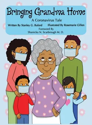 Príbeh o koronavírusoch, ako priviesť babičku domov - Bringing Grandma Home A Coronavirus Tale