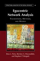 Egocentrická analýza siete - Egocentric Network Analysis