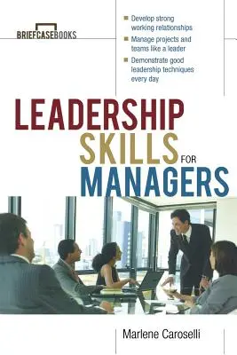 Vodcovské zručnosti pre manažérov - Leadership Skills for Managers