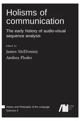 Holizmy komunikácie - Holisms of communication