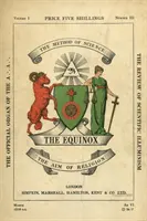 Rovnodennosť: Vydanie: Zachovajte mlčanie, zv. 1, č. 3 - The Equinox: Keep Silence Edition, Vol. 1, No. 3