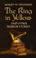 Kráľ v žltom a iné hororové príbehy - The King in Yellow and Other Horror Stories
