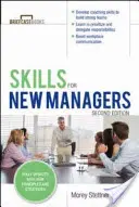 Zručnosti pre nových manažérov - Skills for New Managers