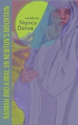Naimah a Ajmal na Newtonovej hore - Naimah and Ajmal on Newton's Mountain
