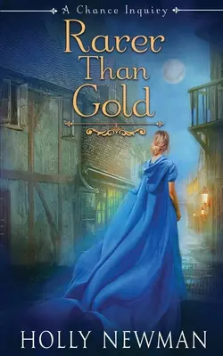 Vzácnejšie ako zlato - Rarer Than Gold