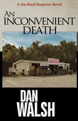 Nepohodlná smrť - An Inconvenient Death