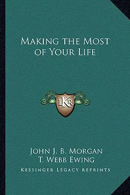 Ako si čo najlepšie užiť svoj život - Making the Most of Your Life
