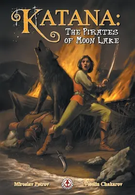 Katana: Piráti z Mesačného jazera - Katana: The Pirates of Moon Lake