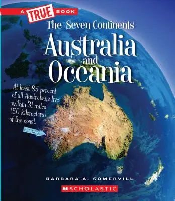 Austrália a Oceánia (Pravdivá kniha: Sedem kontinentov) (Library Edition) - Australia and Oceania (a True Book: The Seven Continents) (Library Edition)