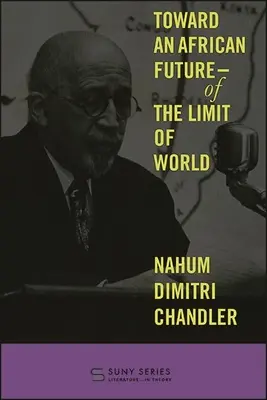 Na ceste k africkej budúcnosti - na hranici sveta - Toward an African Future-Of the Limit of World
